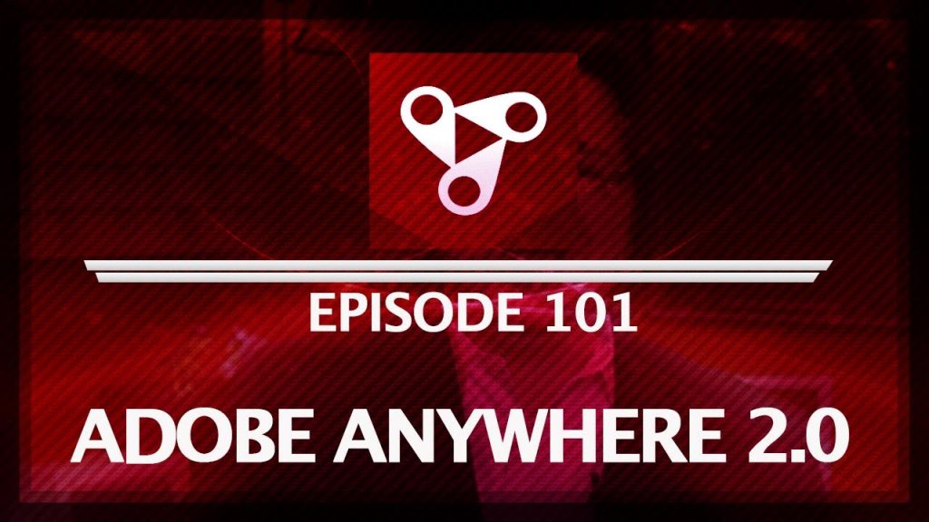 5 THINGS: on Adobe Anywhere Thumbnail