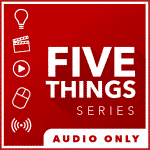 5 THINGS Podcast audio only logo